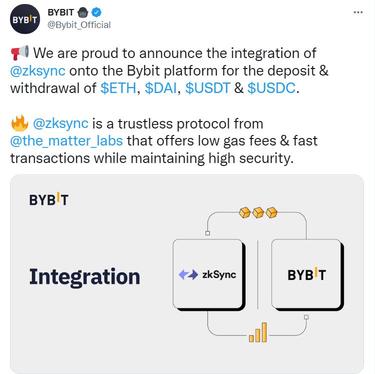 Bybit宣布集成zkSync，将支持ETH、DAI、USDT和USDC存取服务