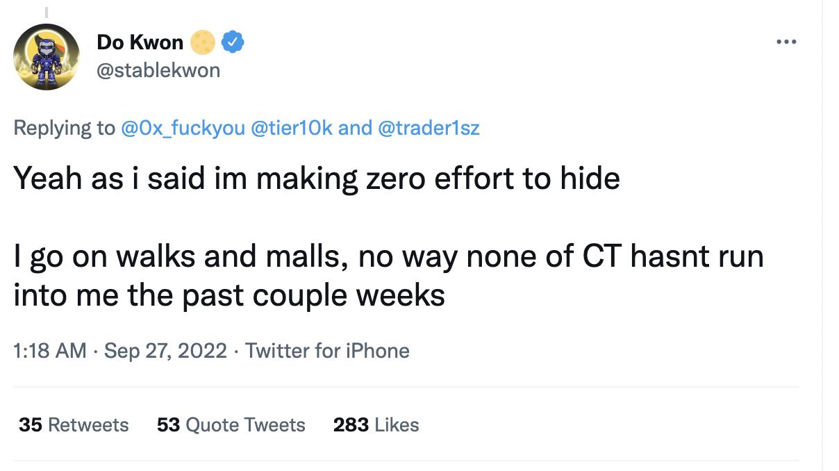 Do Kwon: Writing code in the living room and has not seen his name on the Interpol list