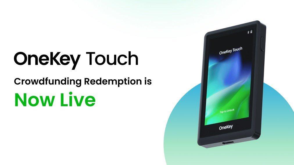 OneKey 已上线 OneKey Touch 众筹的赎回计划，11 月 7 日起按顺序发货