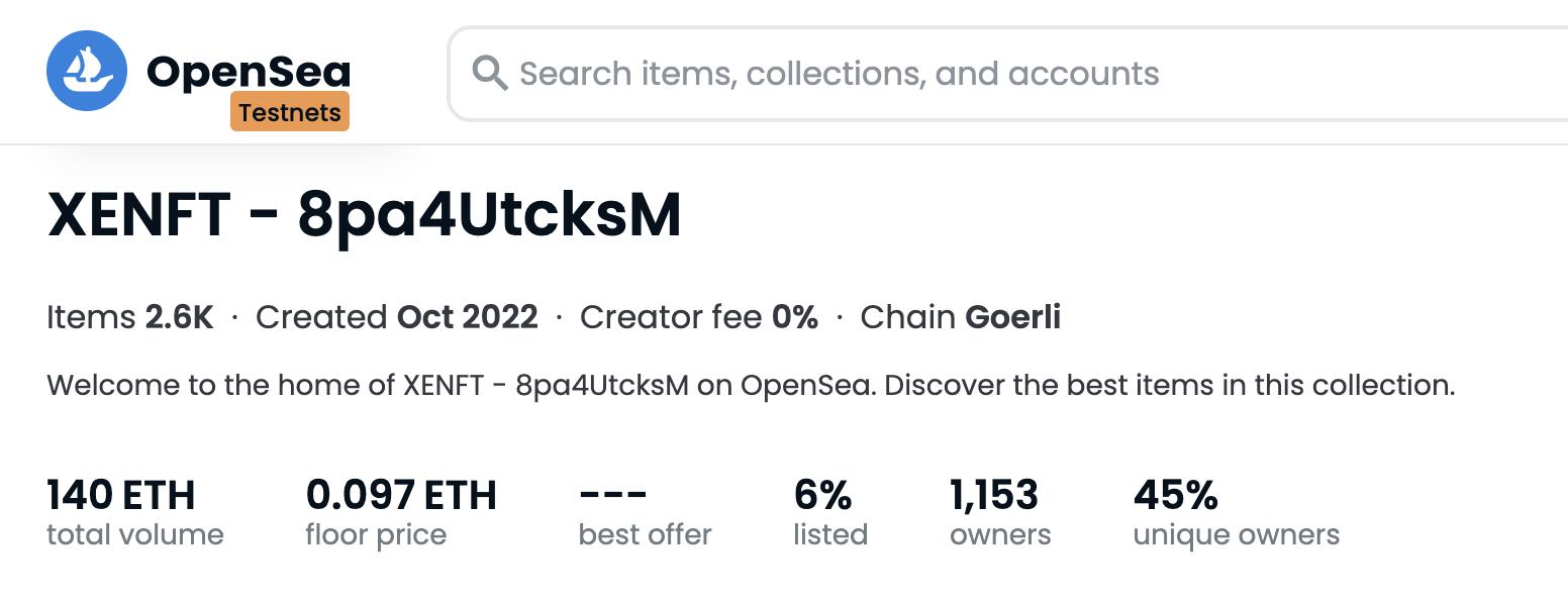 XEN Crypto 创始人在 OpenSea Goerli 测试网上发布 XENFT，目前地板价为 0.097 ETH