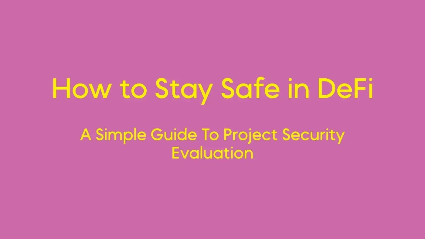 DeFi 协议终极安全指南