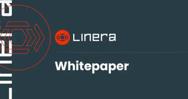 Linera ホワイトペーパーの概要：マイクロチェーン、弾力性バリデーター、マルチチェーンプログラミング