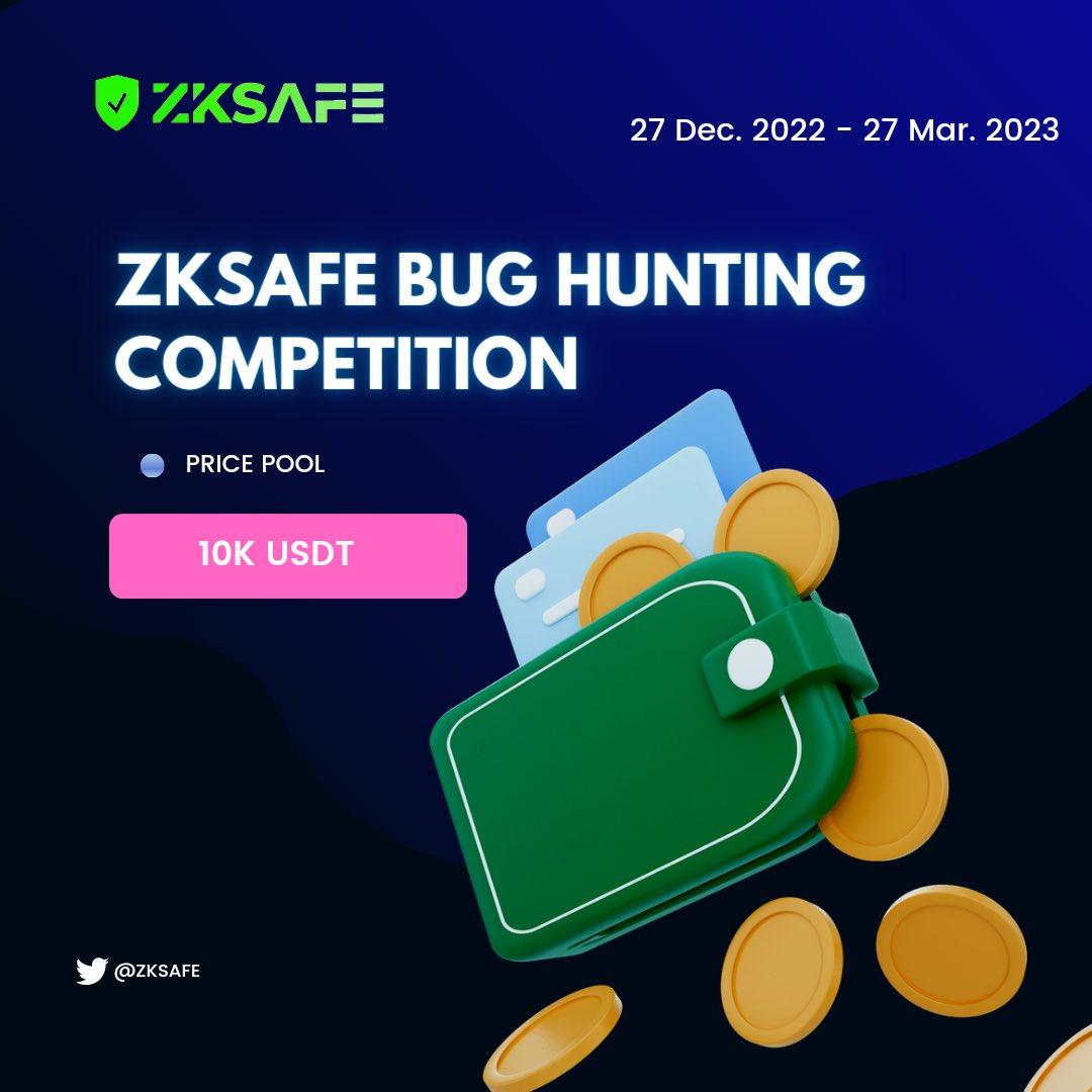 Web3 资产安全服务商 ZKSAFE 推出 1 万美元漏洞赏金活动
