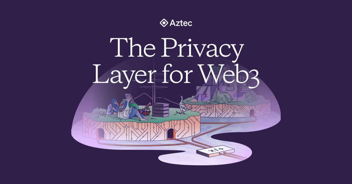 VPN in the Crypto Field: How Did Aztec Conquer a Host of Top Venture Capitalists?