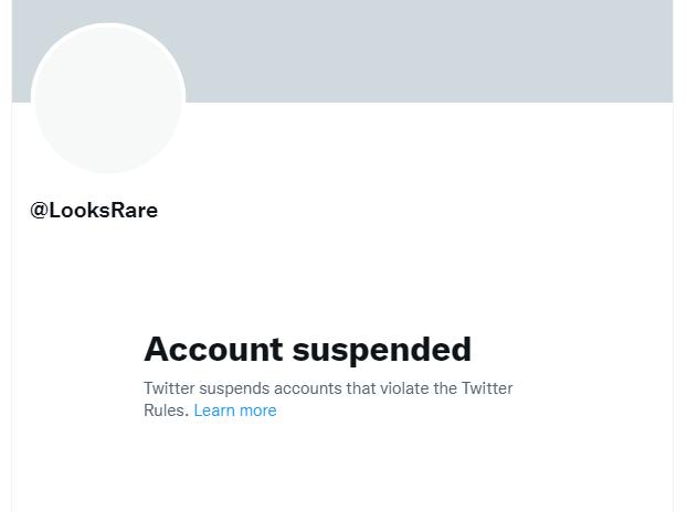 LooksRareの公式Twitterは「アカウントが凍結されました」と表示しています。