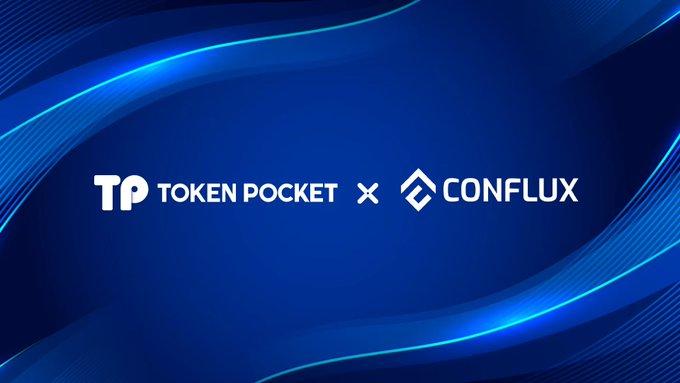 ConfluxはTokenPocketと戦略的提携を結びました。