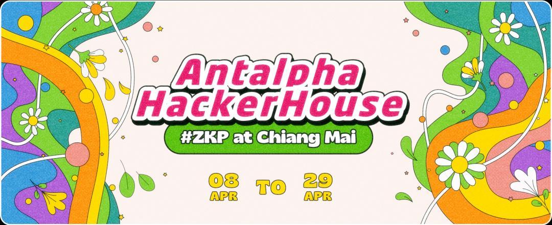 ZKP HackerHouseは世界中の開発者を招集し、4月にタイのチェンマイでCo-Buidlします！