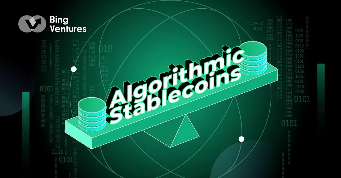 一文读懂当前算法稳定币的类型、机制、存在的问题及发展方向