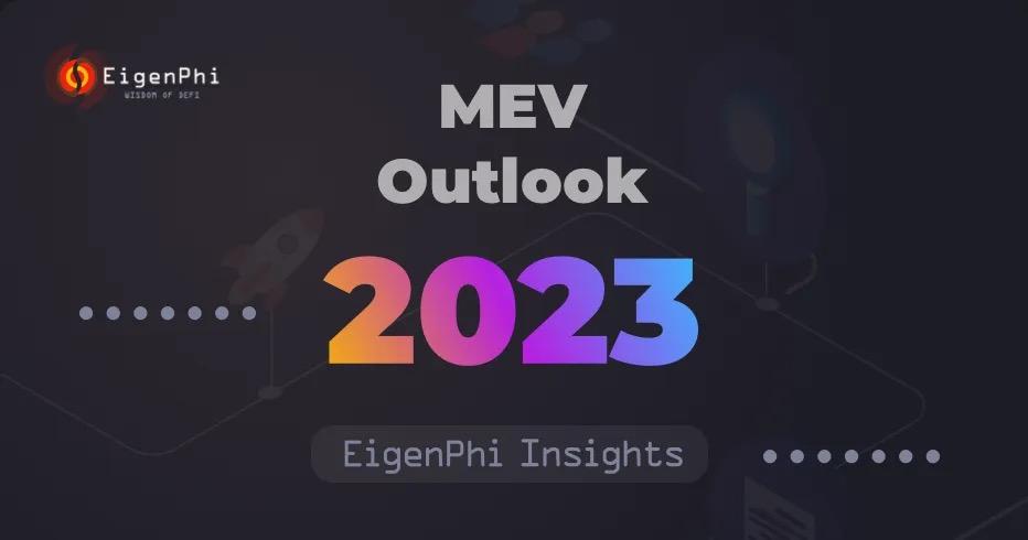 MEV 2023 Outlook: Crossing the Dark Forest