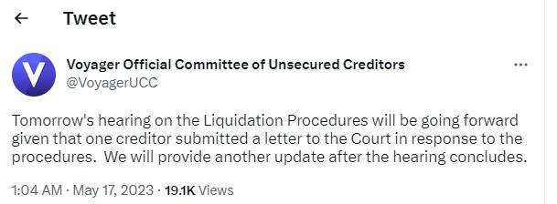 Voyager 债权人委员会：明日清算程序听证会将继续进，将在结束后更新信息