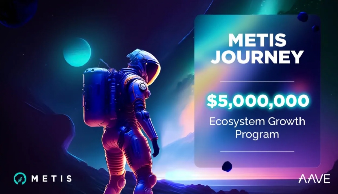 MetisはAaveと協力して500万ドルのDeFiインセンティブプログラム「Metis Journey」を発表しました。