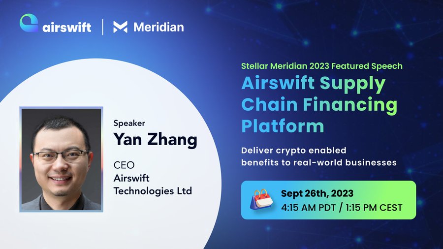 Web3 支付基础设施 Airswift 将出席 Meridian Stellar 年度峰会