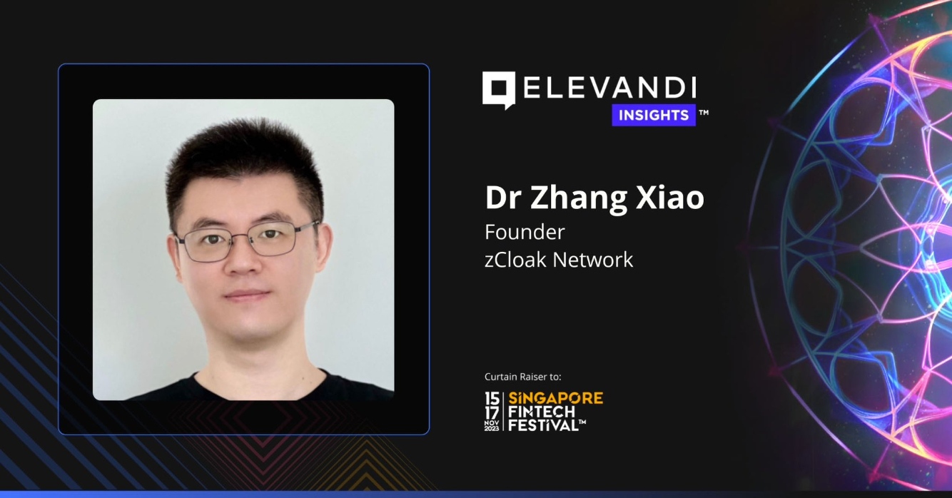 zCloak Nework 创始人将于新加坡金融科技节公布产品重磅信息