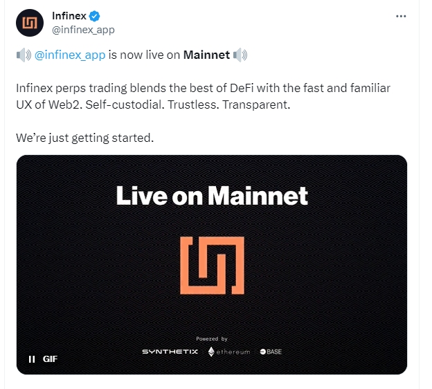SynthetixとBaseに基づく永続的な契約取引プラットフォームInfinexがメインネットにローンチされました。