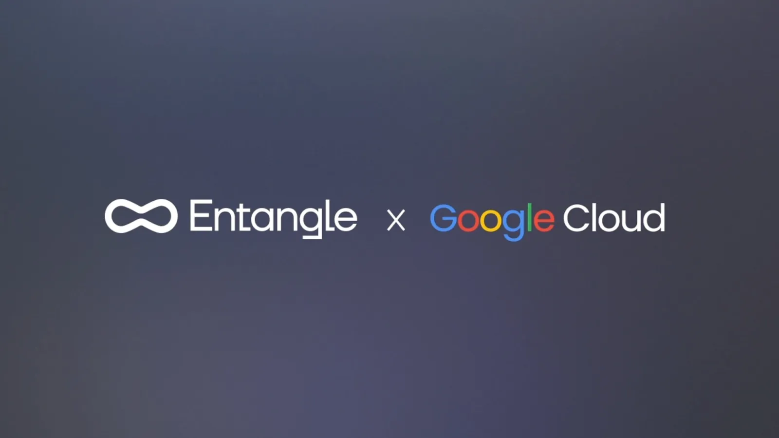 基础设施项目 Entangle 与 Google Cloud 达成合作