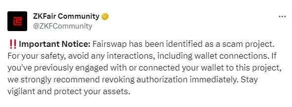 ZKFair：Fairswap은 사기 프로젝트입니다. 어떤 상호작용도 피하십시오