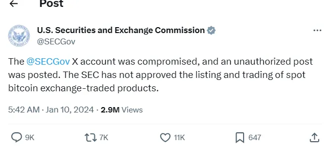 美 SEC ：官方 X 账户被盗，发布的“比特币现货 ETF 获批”为假消息