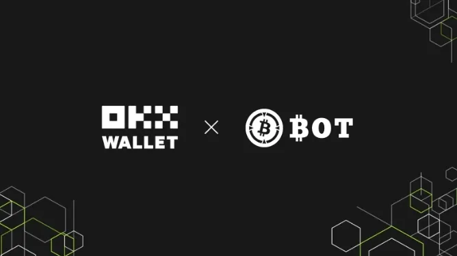 BTCBot 与 OKXWallet 达成战略合作，成为其首个官方 Telegram Bot 合作伙伴