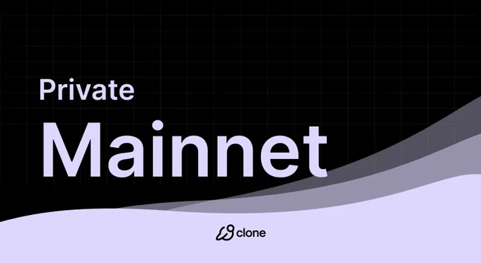 Solana 生态克隆资产平台 Clone Protocol 推出官方私有主网和积分计划