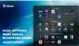 Mask Network 第三轮资助社交生态项目盘点