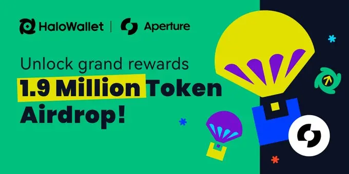 Aperture Finance는 참여자를 위해 190만 개의 토큰을 에어드랍하는 “Aperture X Halo” 배지 이벤트를 출시했습니다