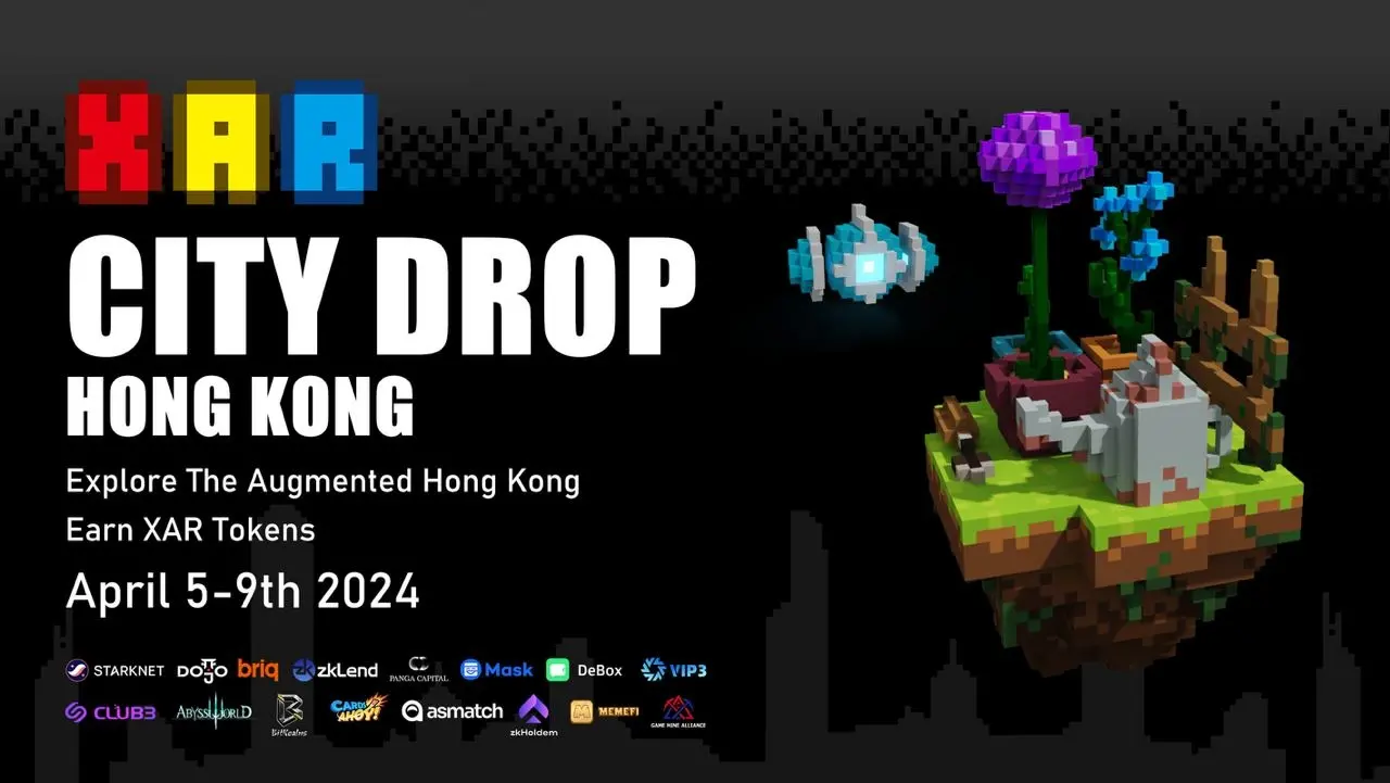 Web3 AR 游戏项目 XAR 将于香港区块链周期间举办城市空投活动