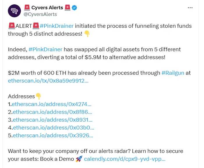 Cyvers Alerts: PinkDrainer transfers $5.9 million in stolen funds through 5 different addresses