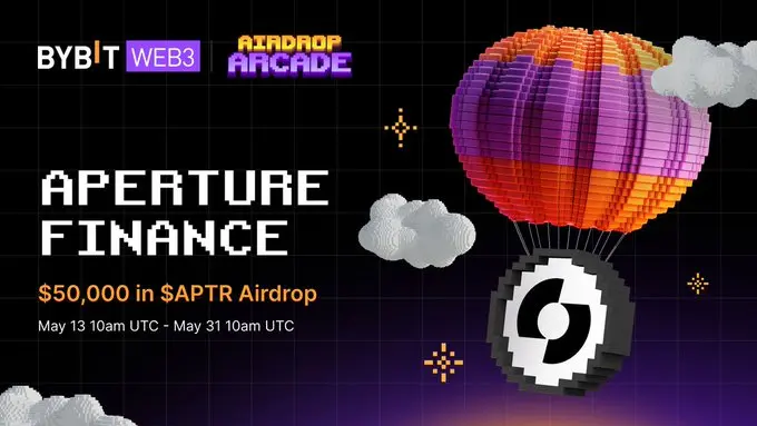 Aperture Finance collaborates with Bybit to launch an airdrop event, where winners will share a total of 50,000 USD in APTR tokens