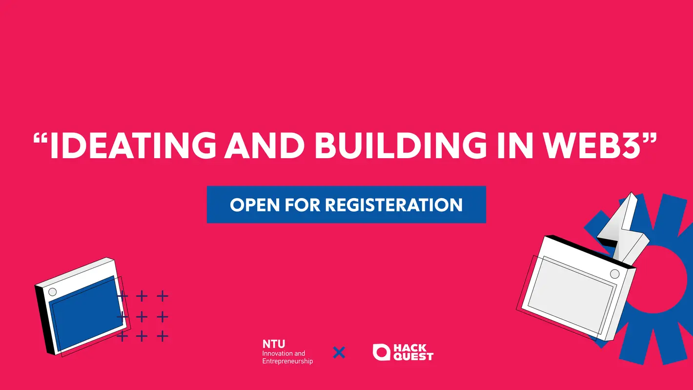 南洋理工大学とWeb3教育プラットフォームHackQuestが共同でWeb3公開講座を開始しました。