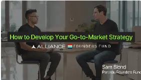 对话 Founders Fund 合伙人 Sam Blond：创始人如何驱动初创企业的销售与增长
