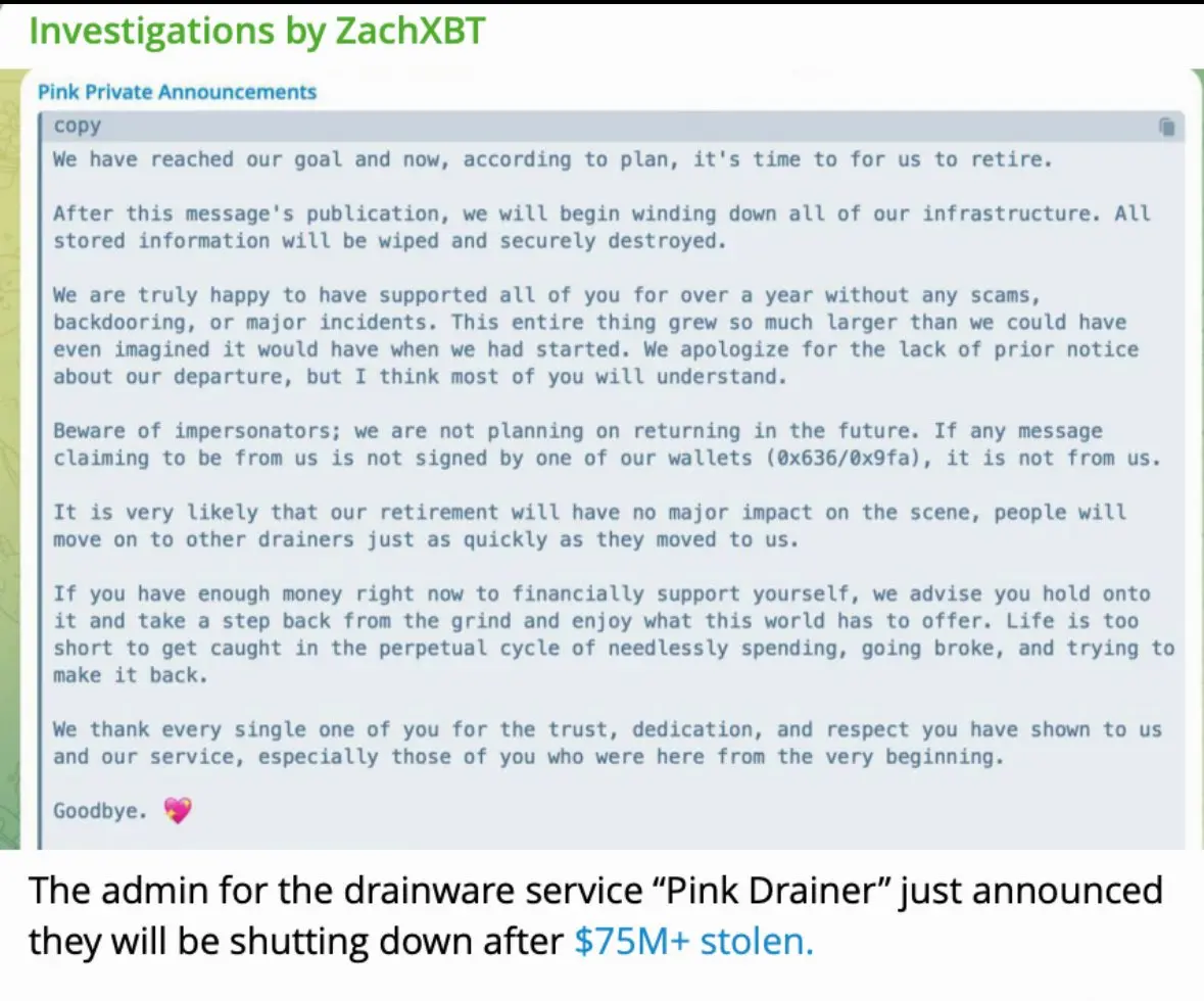 The hacker scam group Pink Drainer announced it will shut down its services after stealing over $75 million