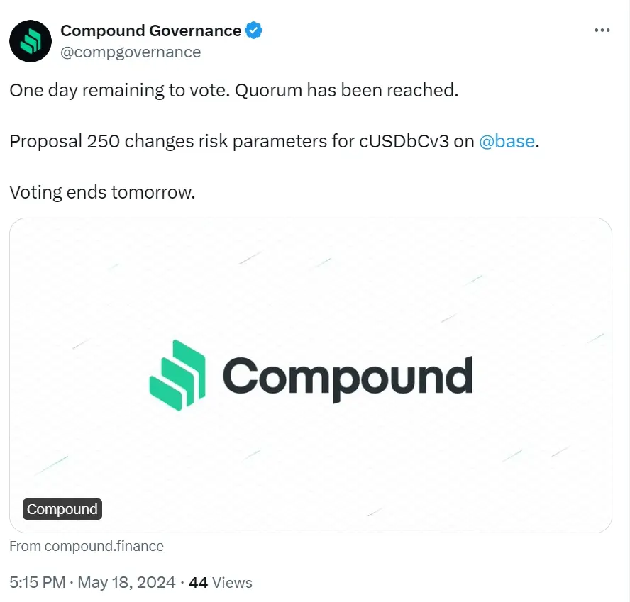 Compund Governance 제 250호 제안이 곧 종료되며, Base 체인 cUSDbCv3 위험 매개변수를 변경할 예정입니다