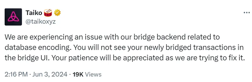 Taiko: There is an issue with the backend database coding after the bridge, and the team is working on a fix