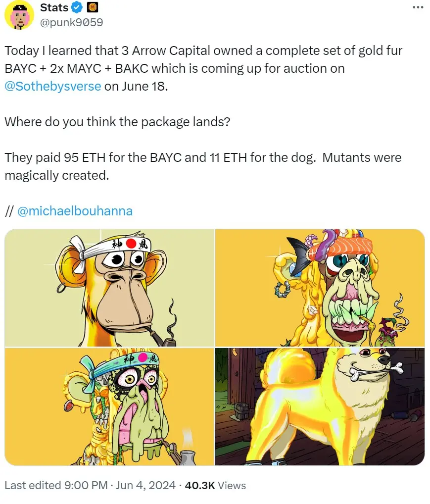 三箭资本拥有的一套黄金 BAYC 等 NFT 将于 6 月 18 日在苏富比拍卖
