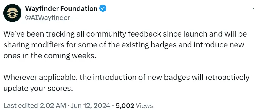 Wayfinder: will share some modifications of existing badges and introduce new badges in the coming weeks