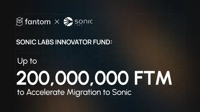 Fantom 재단이 Sonic Labs 혁신자 기금을 설립하며, 최대 2억 개의 FTM을 투자할 예정이다