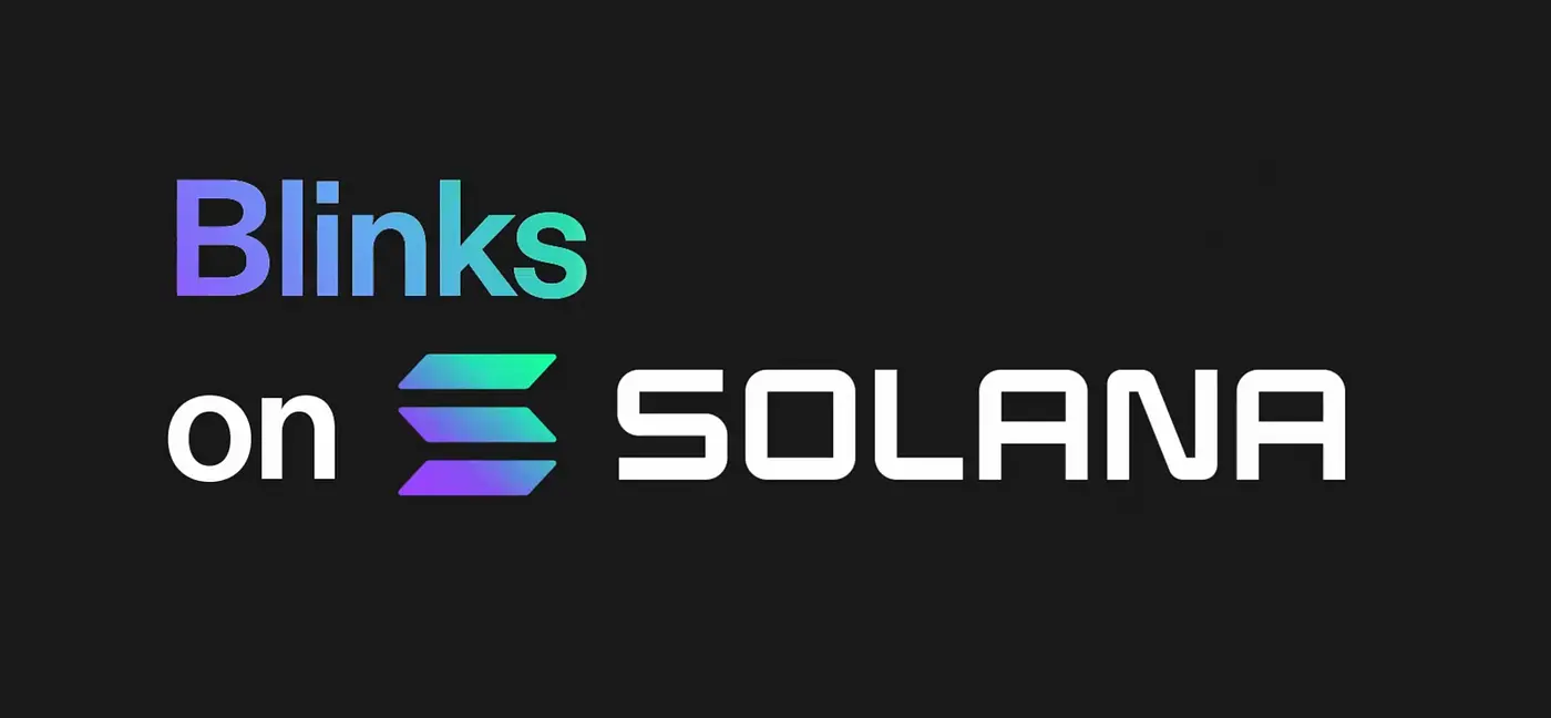 什么是 Solana Blinks？真的能引起 Web3大规模采用？