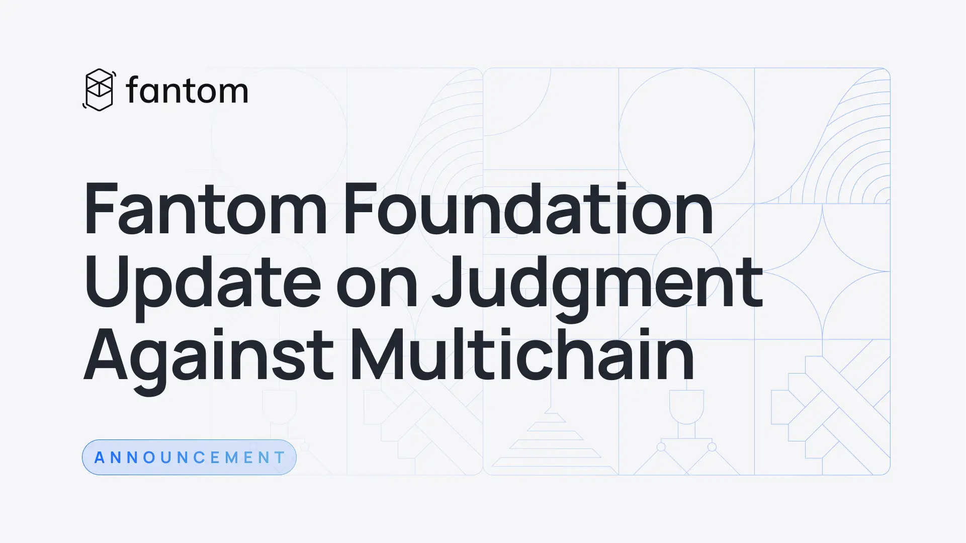新加坡高院判决 Multichain 基金会赔偿 Fantom 约 219 万美元
