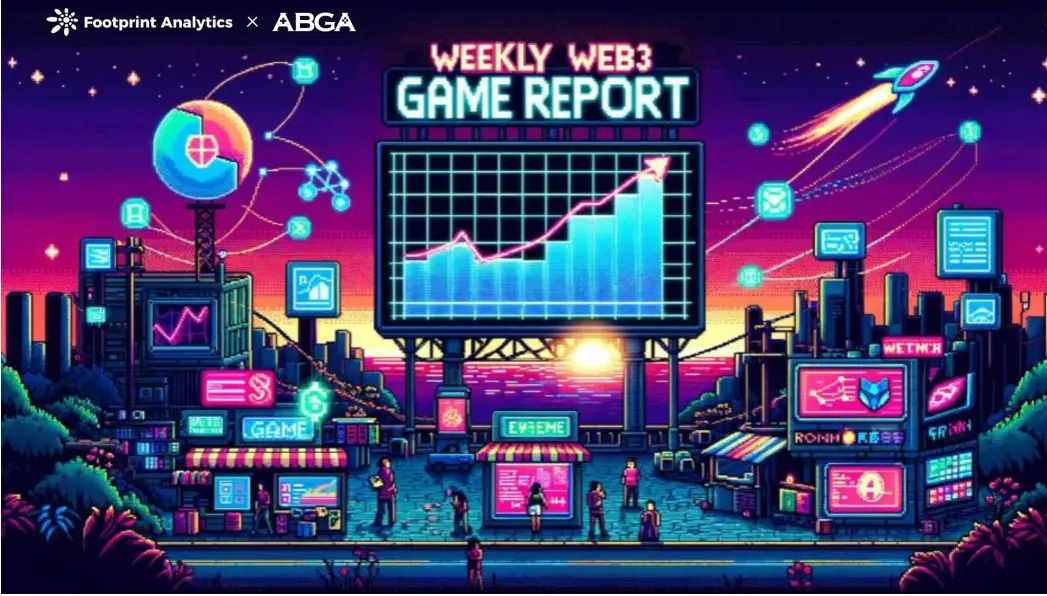 Web3 ゲーム週報（7.21 - 7.27）