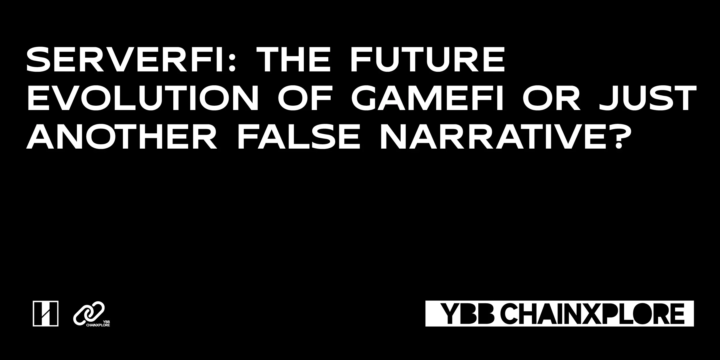 ServerFi: GameFi의 미래 진화인가, 아니면 새로운 형태의 허위 명제인가?
