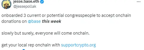 Base chain founder: This week, 3 current or potential members of Congress have accepted on-chain donations on Base