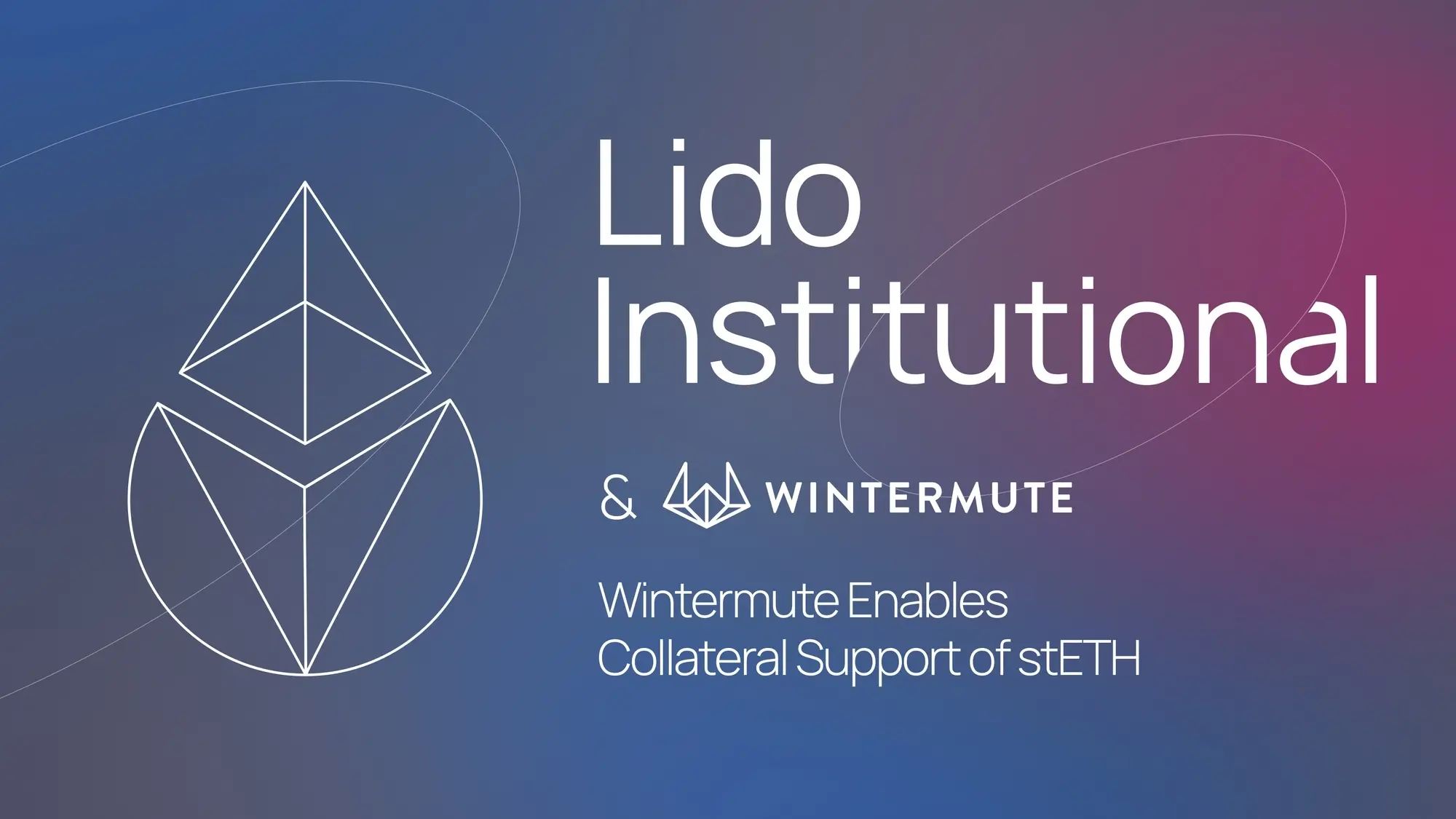 Wintermute 支持 stETH 作為場外交易抵押品