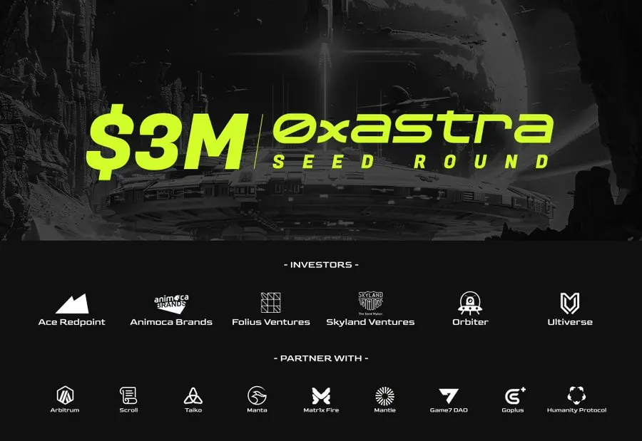 遊戲化全鏈流動性聚合創新協議 0xAstra 完成 300 萬美元種子輪融資，Animoca Brands 等參投