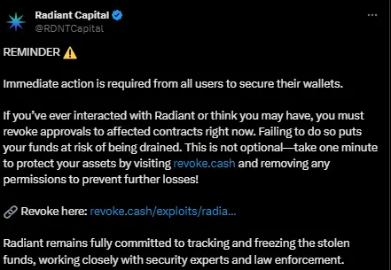 Radiant Capital：请尽快撤销对受影响合约授权，将继续全力追踪和冻结被盗资金
