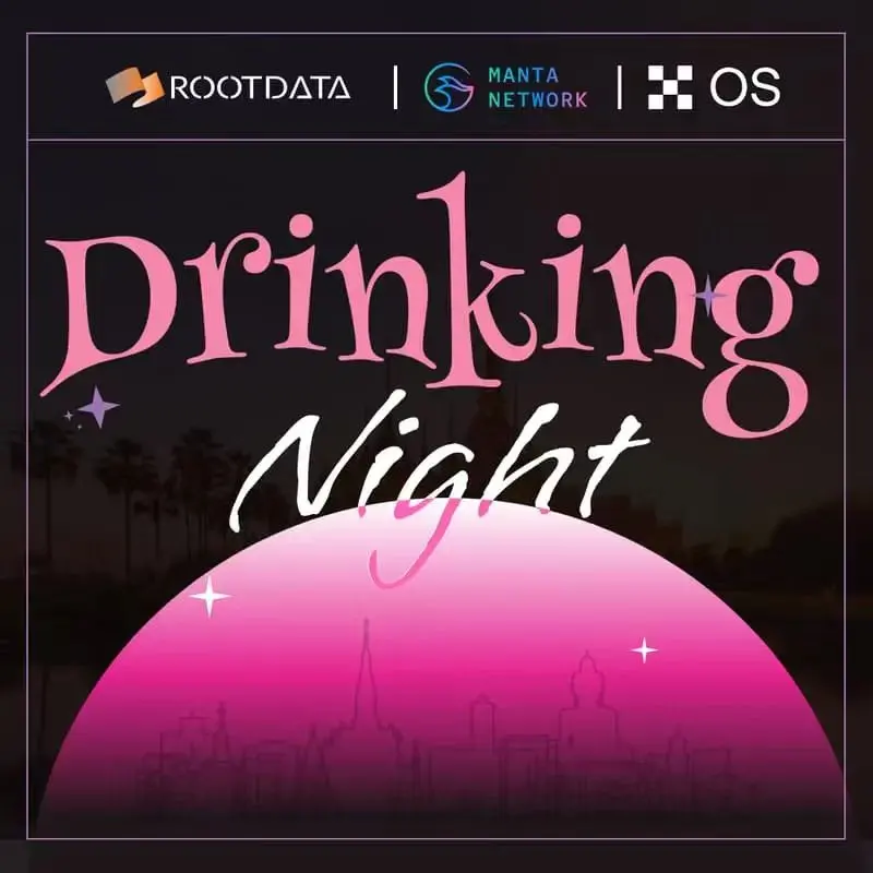 Devcon大会の前夜、RootData、OKX OS、Manta Networkはタイのバンコクで共同で酒会を開催しました。