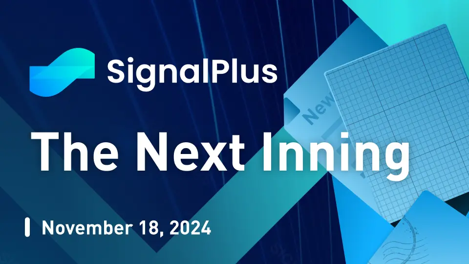 SignalPlus 매크로 분석 특별판: The Next Inning