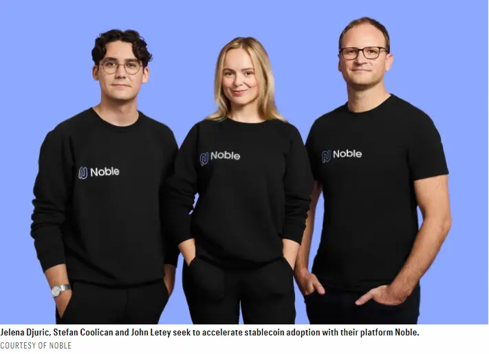 ステーブルコイン会社Nobleが1500万ドルのAラウンド資金調達を完了、Paradigmが主導