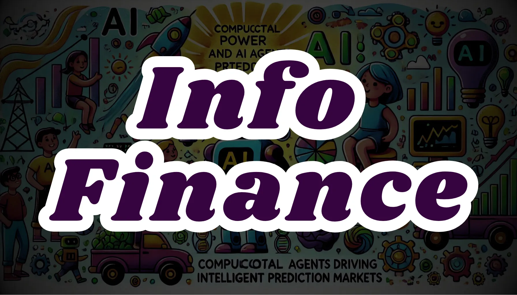 The Future of Information Finance: Dancing with AI in a Post-Scarcity System