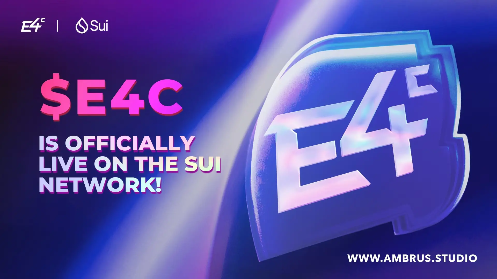 Ambrus Studio 宣布 E4C 原生代币 TGE 并与 Sui 深度合作推出全新产品