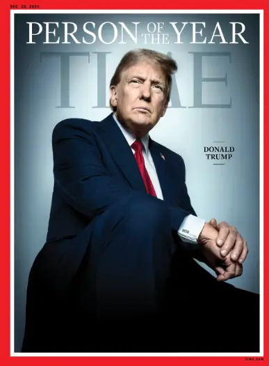 Trump elected Person of the Year 2024, featured on the cover of Time magazine